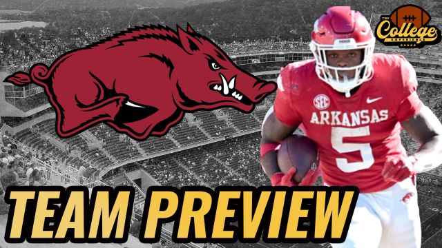 Arkansas Razorbacks 2024 Team Preview | The College Football Experience (Ep. 1591)