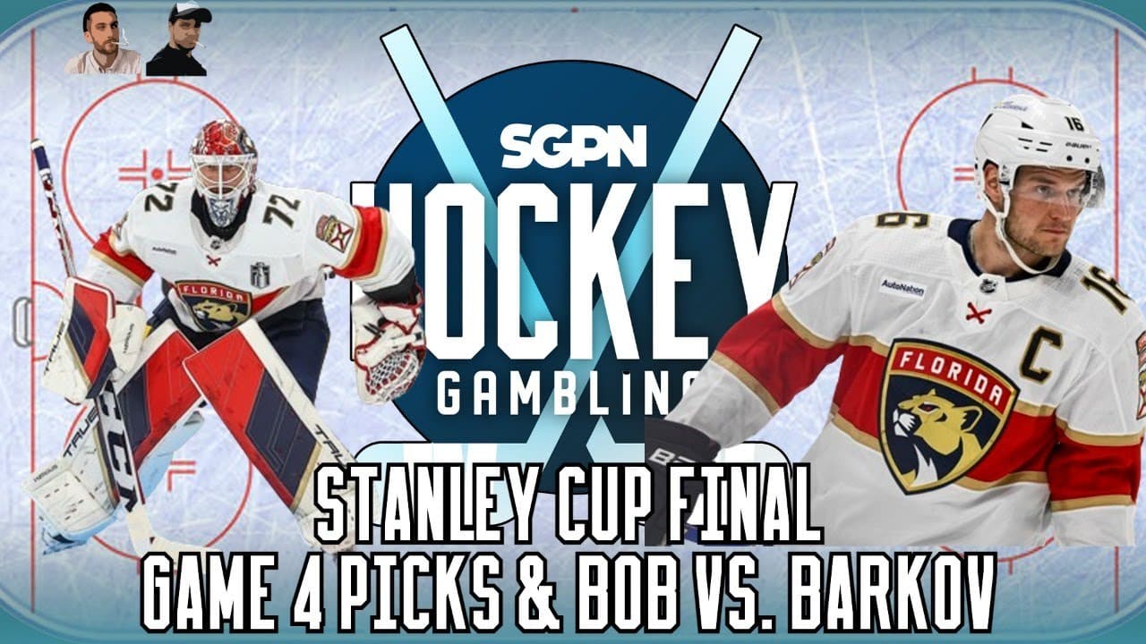 Stanley Cup Final Game 4 Picks + Bobrovsky vs. Barkov Conn Smythe Debate | Hockey Gambling Podcast (Ep. 372)