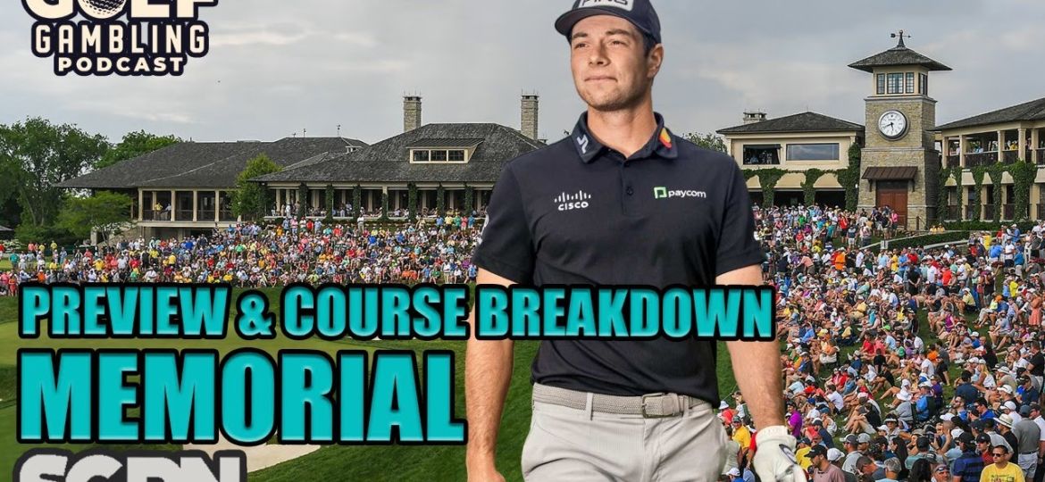 2024 Memorial Tournament Preview & Course Breakdown | Golf Gambling Podcast (Ep. 410)