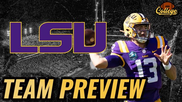 LSU Tigers 2024 Team Preview | The College Football Experience (Ep. 1598)