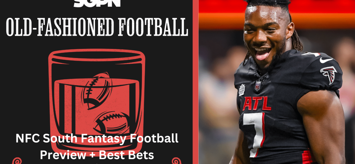 2024 NFC South Fantasy Football Preview + Best Bets | Old-Fashioned Football (Ep. 127)