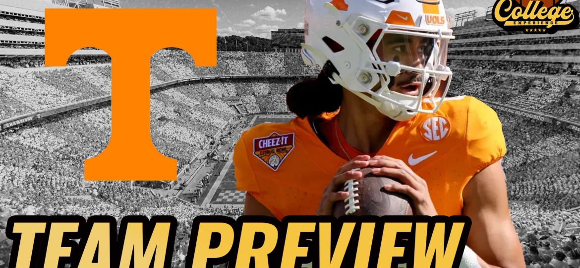Tennessee Volunteers 2024 Team Preview | The College Football Experience (Ep. 1606)