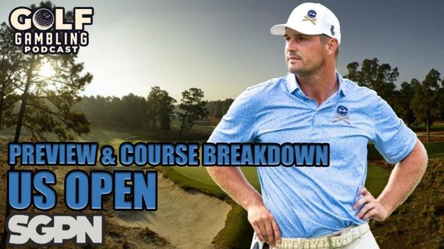 2024 US Open Preview & Course Breakdown | Golf Gambling Podcast (Ep. 414)