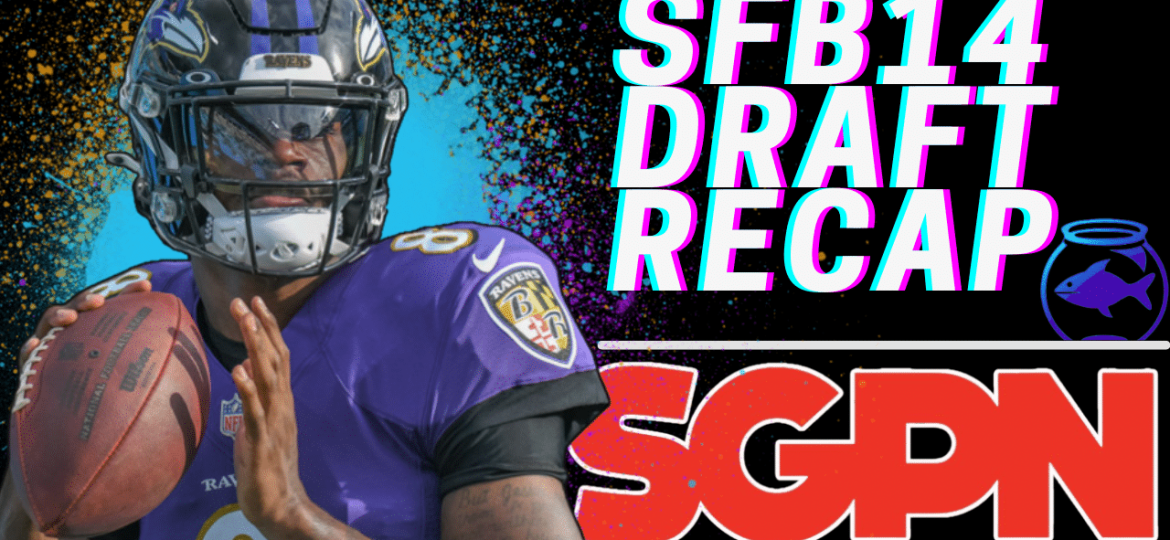 SFB14 Recap: Scott Fish Bowl Draft Strategies and Recap