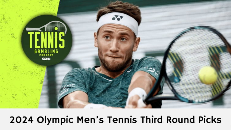 2024 Olympic Men’s Tennis Third Round Picks – 7/30/24 | Tennis Gambling Podcast (Ep. 320)