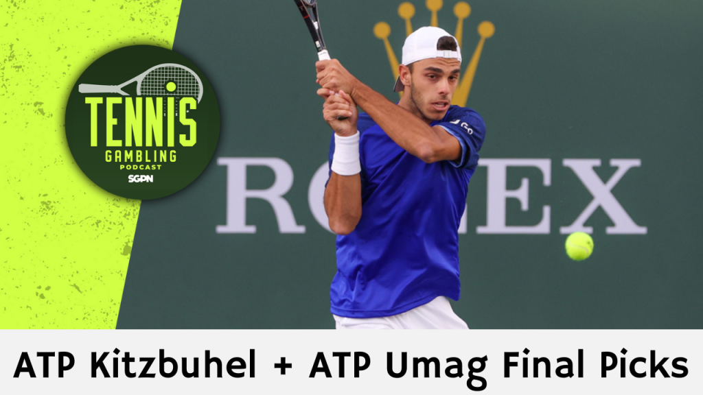 ATP Kitzbuhel + ATP Umag Final Picks – 7/27/24 | Tennis Gambling Podcast (Ep. 316)