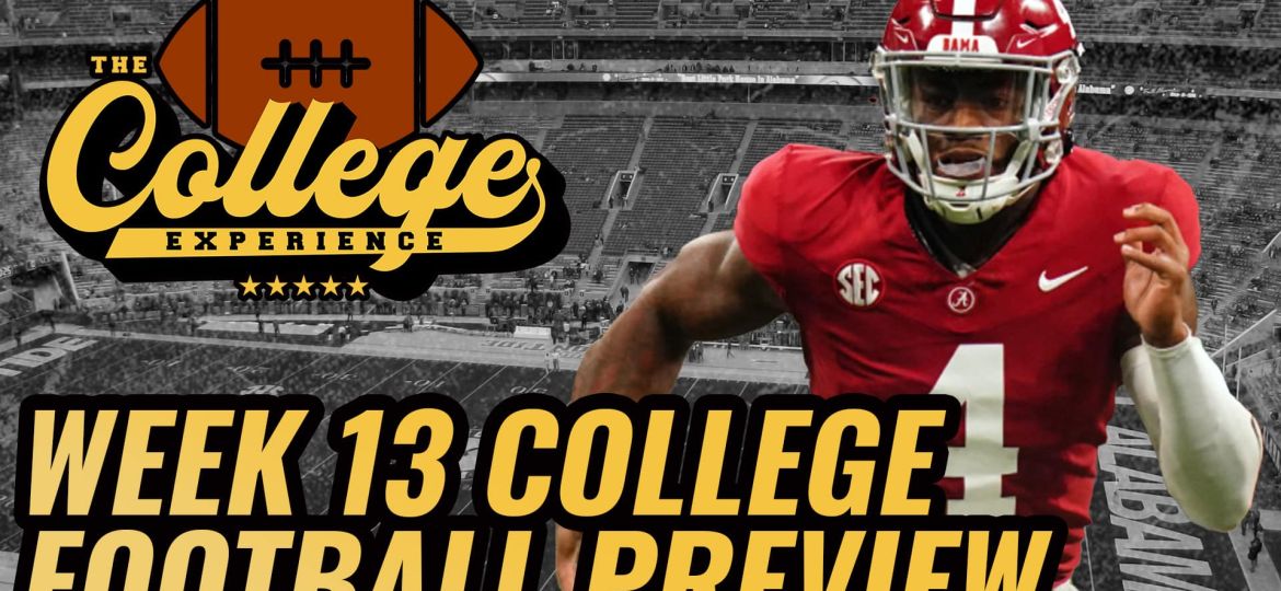 College Football 2024 Week 13 Preview & Picks | The College Football Experience (Ep. 1627)