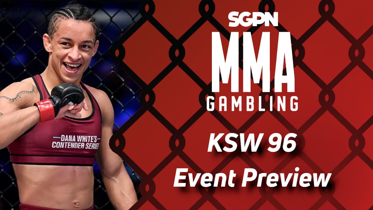 KSW 96 Betting Guide (It's Da Weed) | MMA Gambling Podcast (Ep.611)