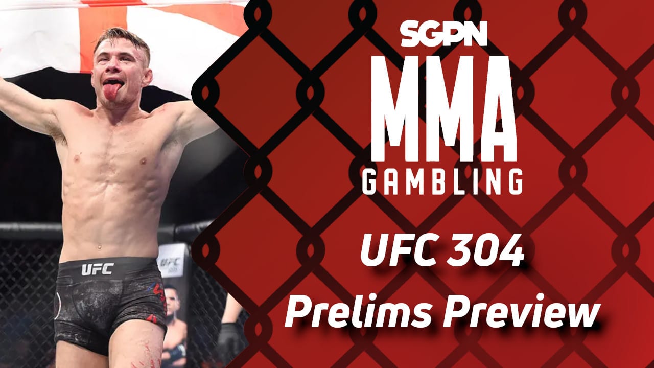 UFC 304 Prelims Betting Guide (We Both Have Wood) | MMA Gambling Podcast (Ep.617)