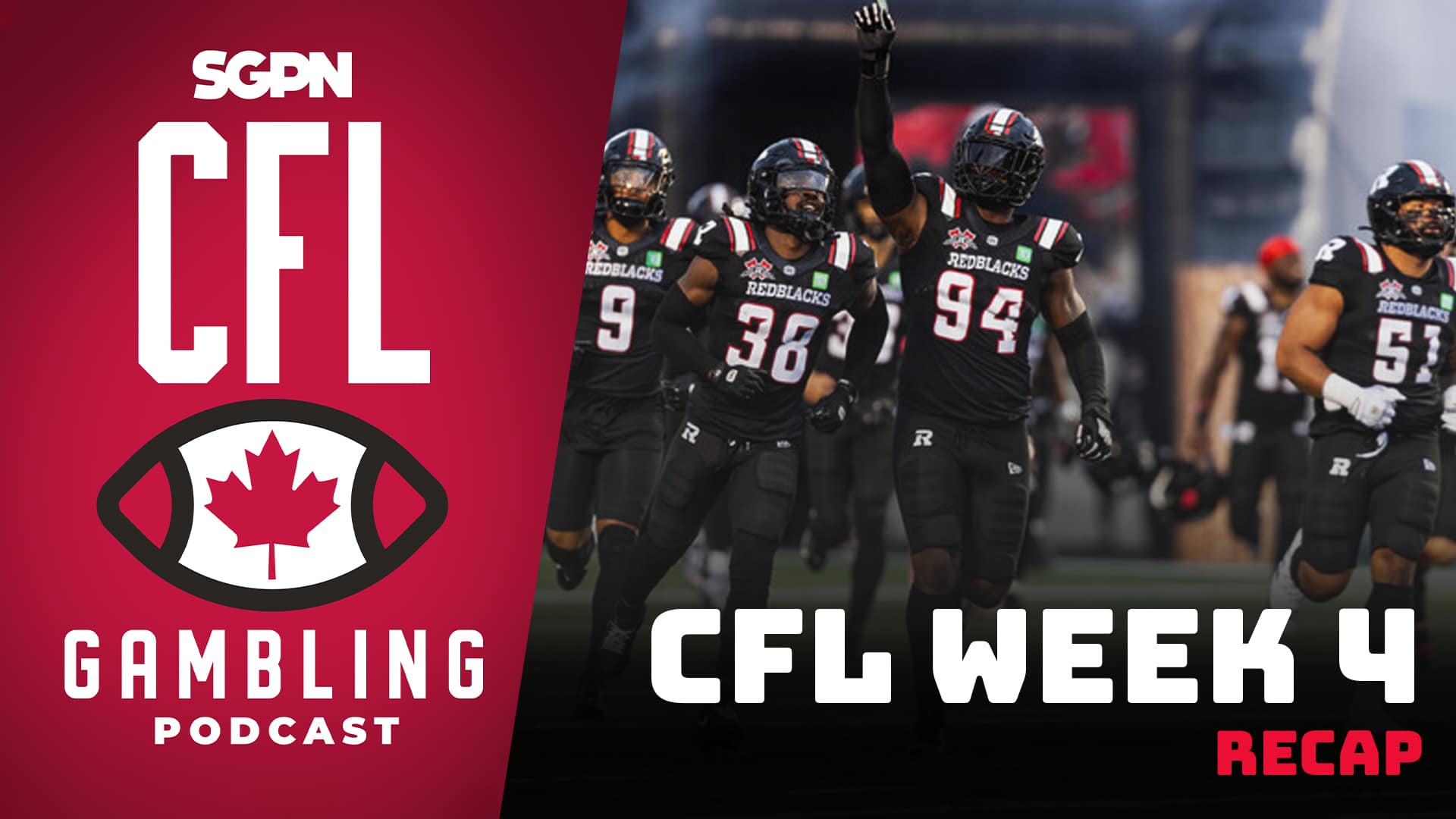 Week 4 Reaction Show & Power Rankings | The CFL Gambling Podcast (Ep. 51)