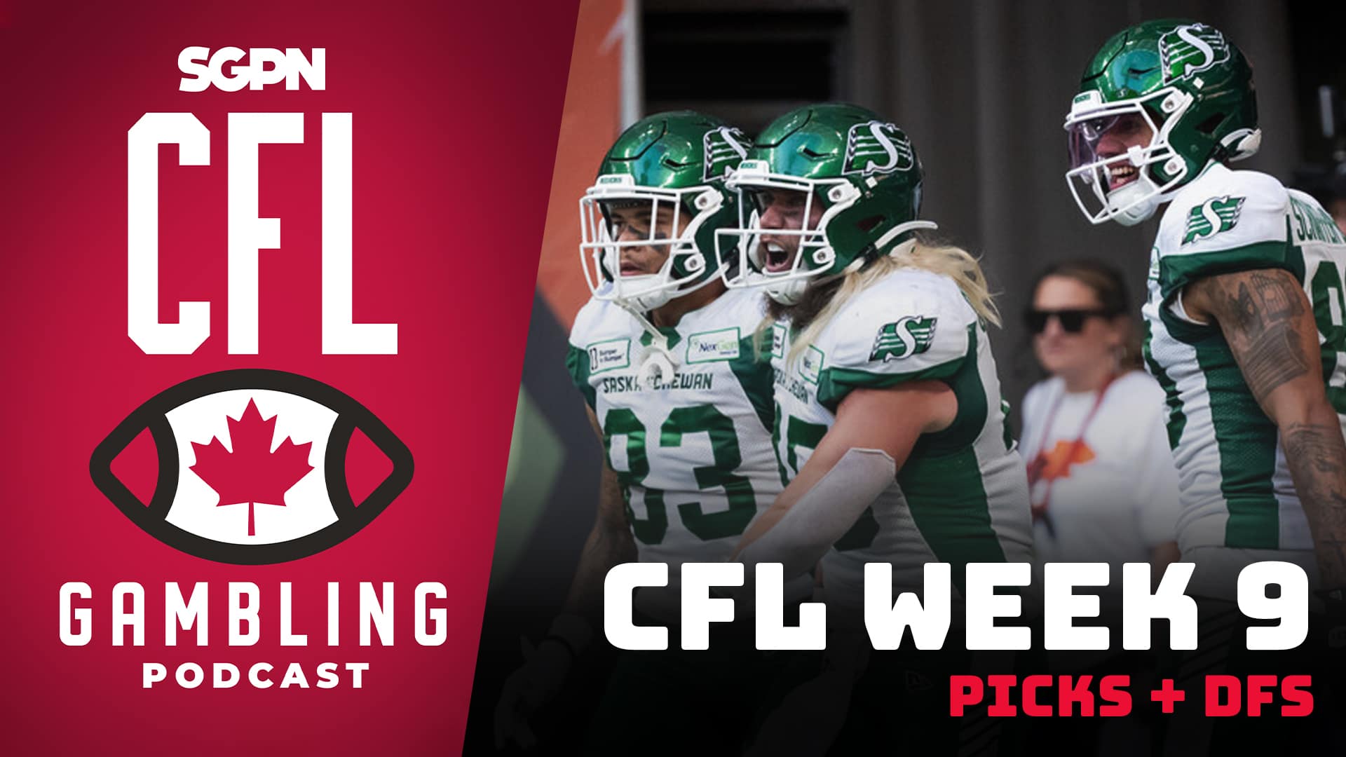 Week 9 Preview, Picks & DFS | The CFL Gambling Podcast (Ep. 60)