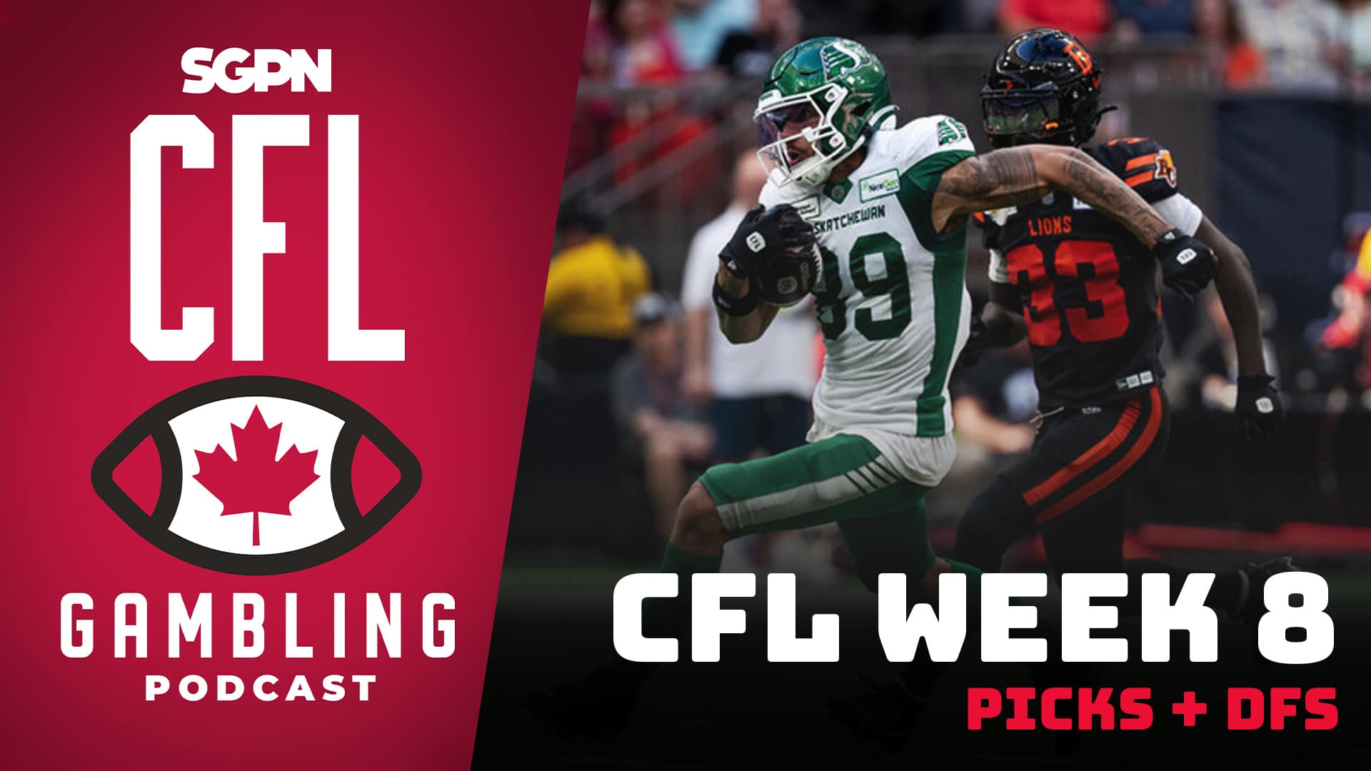 CFL Week 8 Preview, Picks & DFS | The CFL Gambling Podcast (Ep. 58)