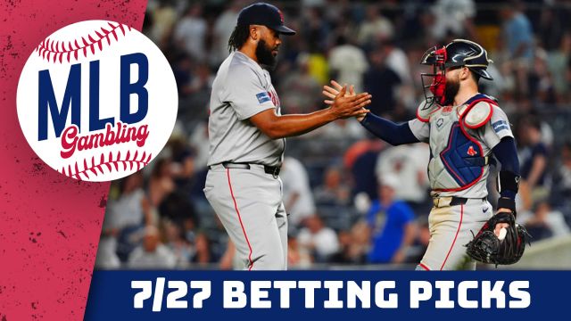 MLB Picks 7/27/24 – MLB Bets, Player Props and Predictions | MLB Gambling Podcast (Ep. 543)