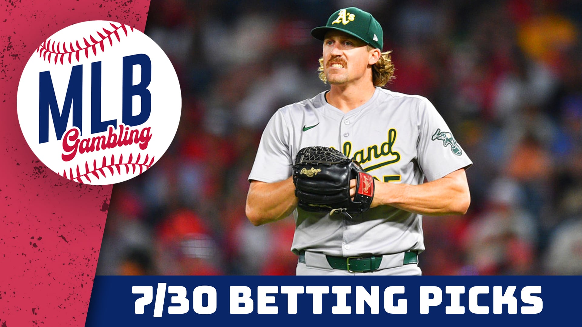 MLB Picks Today 7/30/24 | MLB Bets, Predictions and Player Props