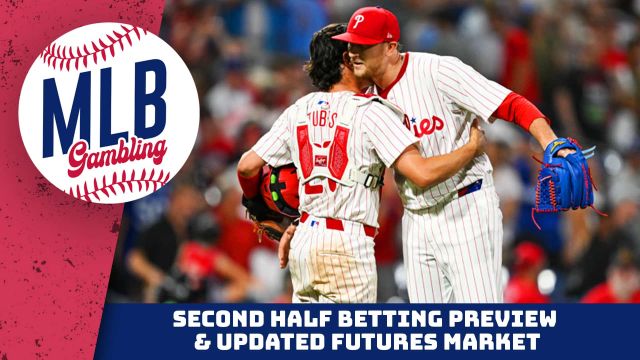 MLB Second Half Betting Preview | MLB Picks