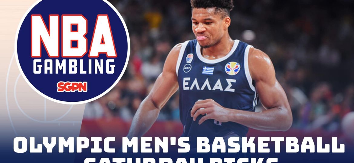 Paris Olympics Men's Basketball Saturday Betting Picks – 7/27/24 | NBA Gambling Podcast (Ep. 766)