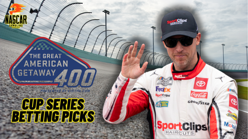 The Great American Getaway 400 Betting Picks 2024 I NASCAR Gambling Podcast (Ep. 453)