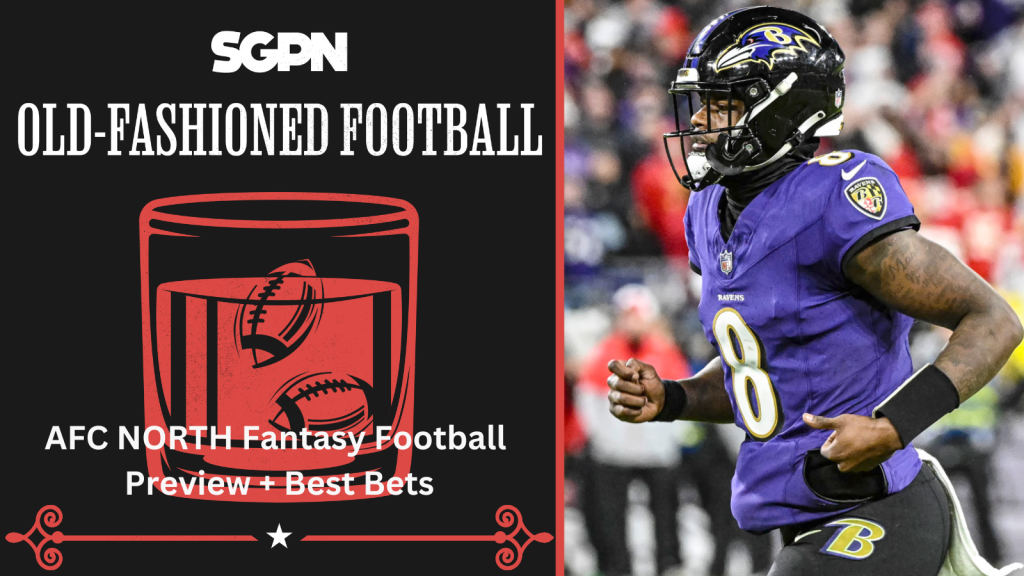 2024 AFC North Fantasy Football Preview + Best Bets | Old-Fashioned Football (Ep. 132)