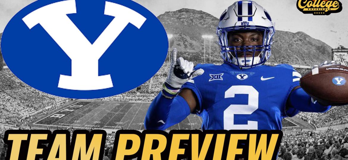 BYU Cougars 2024 Team Preview | The College Football Experience (Ep. 1654)