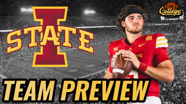 Iowa State Cyclones 2024 Team Preview | The College Football Experience (Ep. 1660)