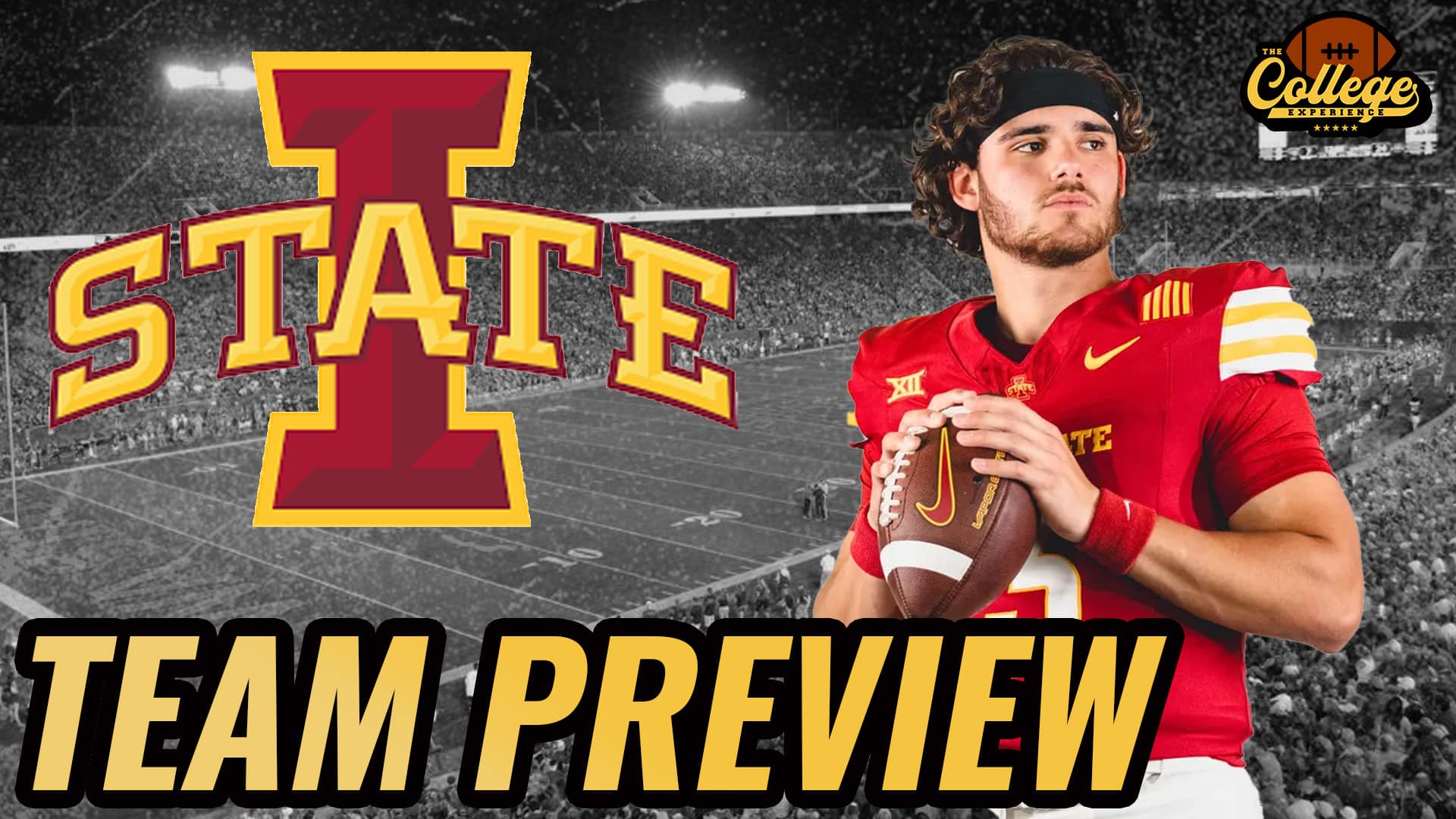 Iowa State Cyclones 2024 Team Preview | The College Football Experience (Ep. 1660)