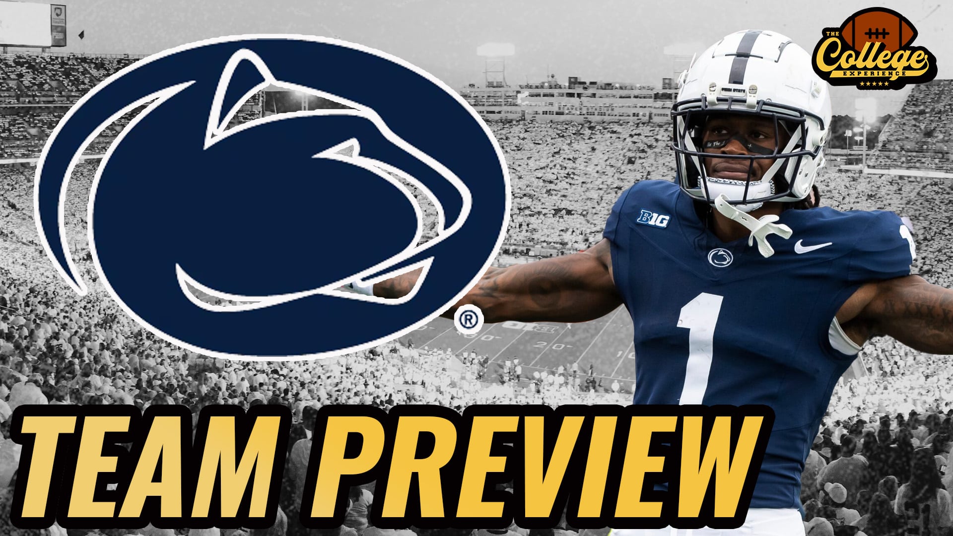 Penn State Nittany Lions 2024 Team Preview | The College Football Experience (Ep. 1641)