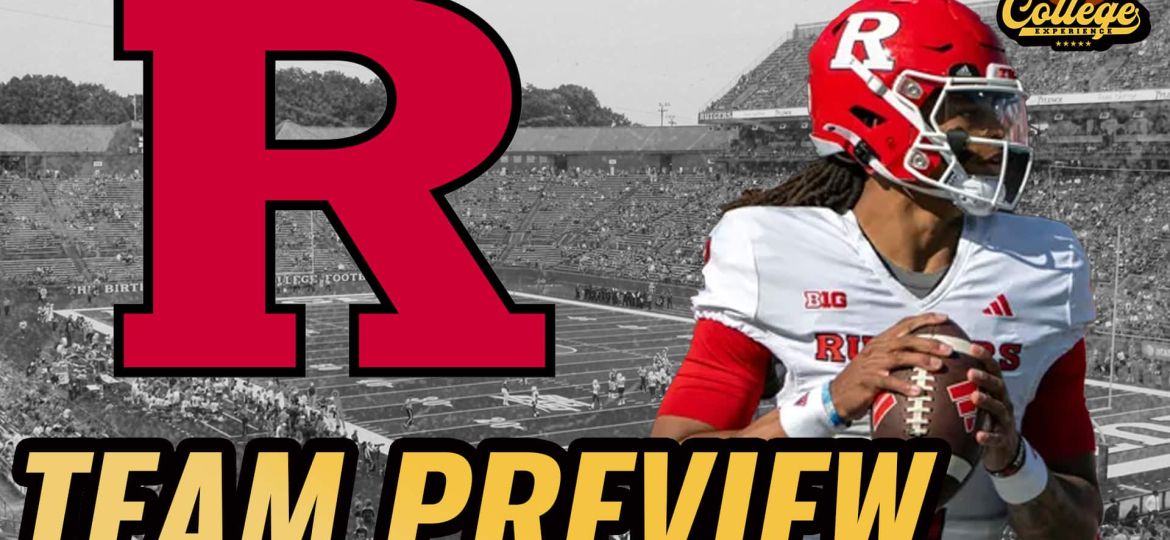 Rutgers Scarlet Knights 2024 Team Preview | The College Football Experience (Ep. 1646)