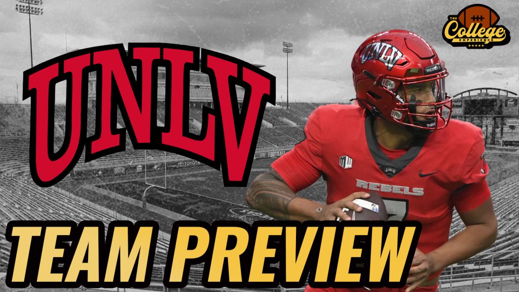 UNLV Rebels 2024 Team Preview The College Football Experience (Ep