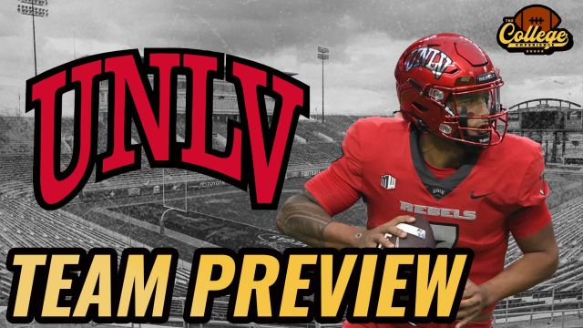 UNLV Rebels 2024 Team Preview | The College Football Experience (Ep. 1624)