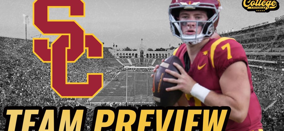 USC Trojans 2024 Team Preview | The College Football Experience (Ep. 1648)