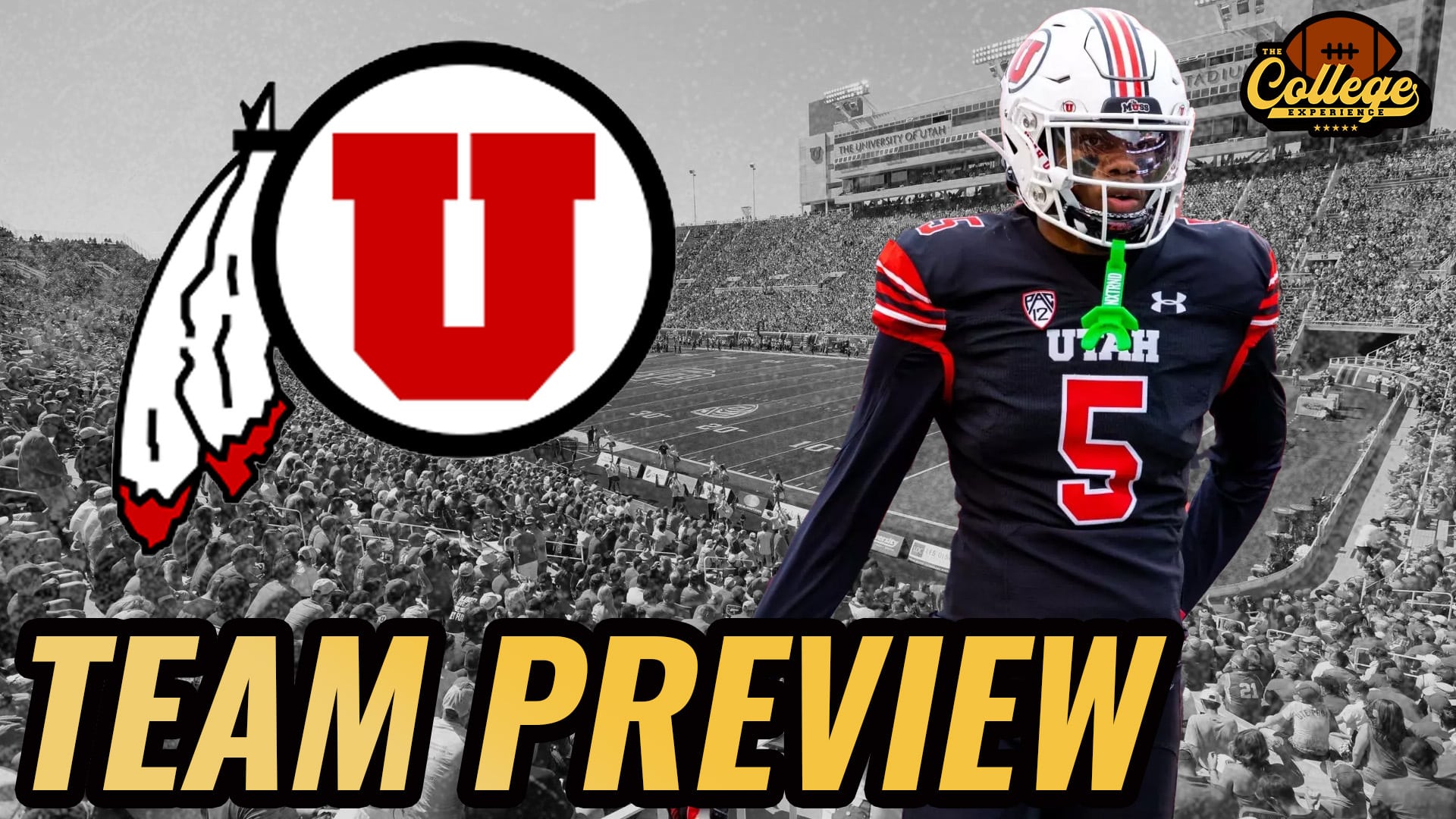 Utah Utes 2024 Team Preview | The College Football Experience (Ep. 1670)