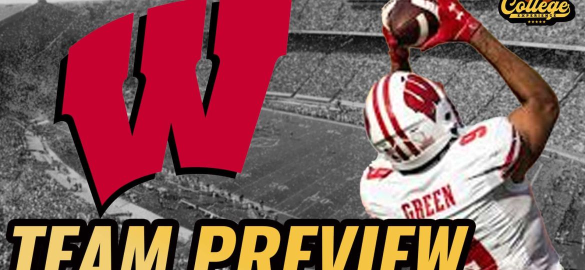 Wisconsin Badgers 2024 Team Preview | The College Football Experience (Ep. 1650)