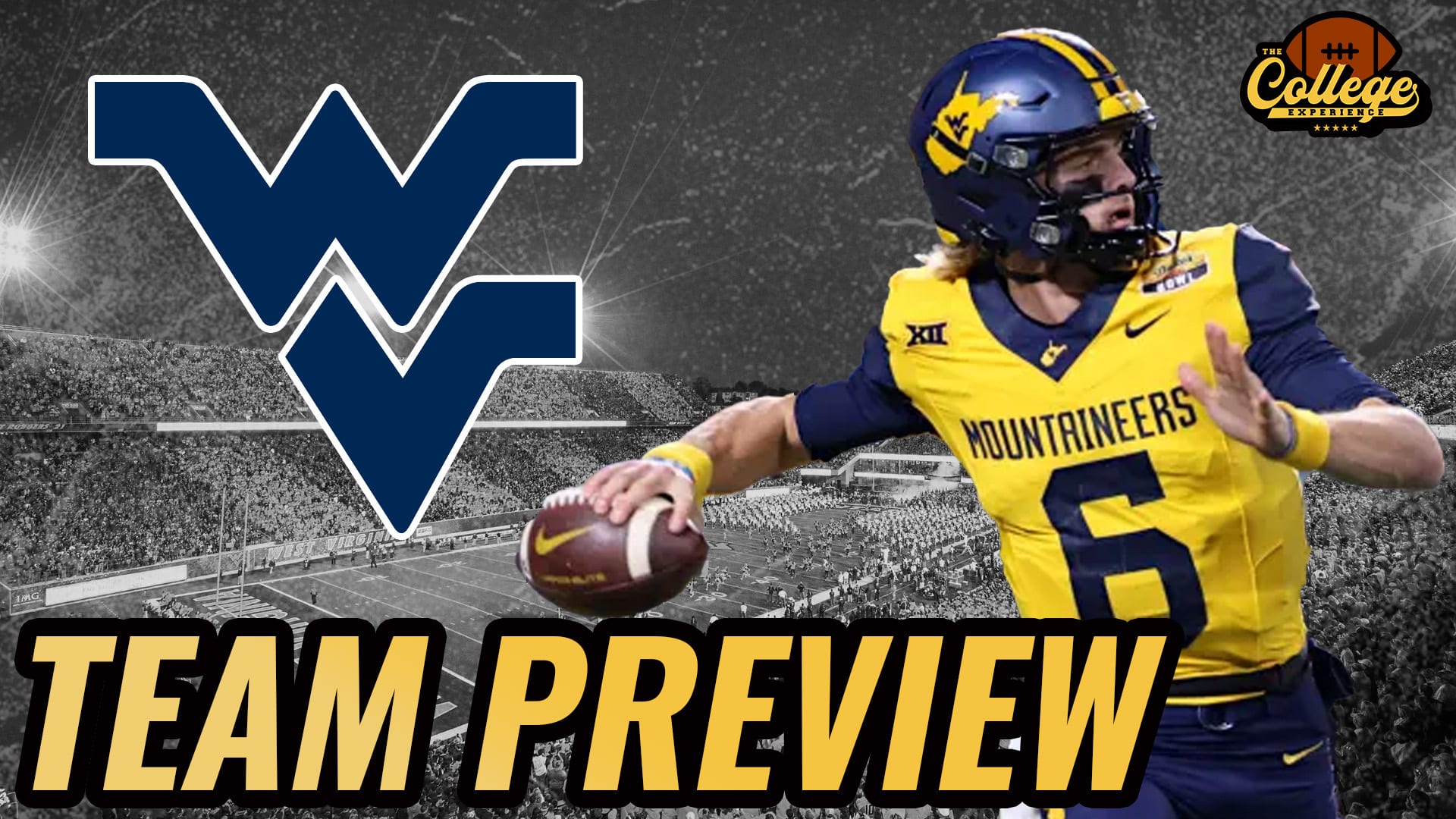 West Virginia Mountaineers 2024 Football Preview | The College Football Experience (Ep. 1671)