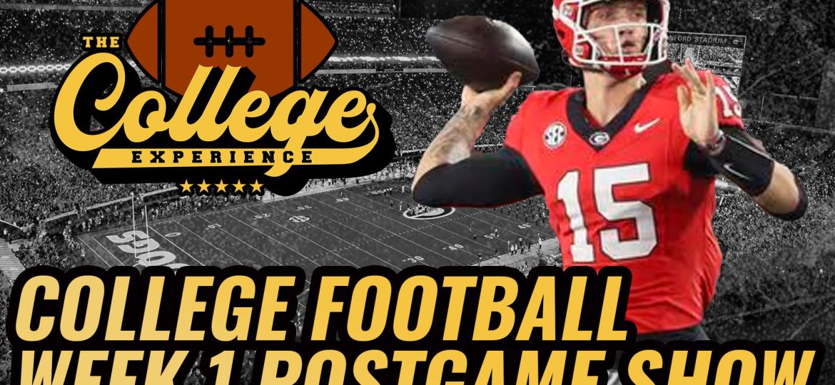 Week 1 Reaction Show | The College Football Experience (Ep. 1752)