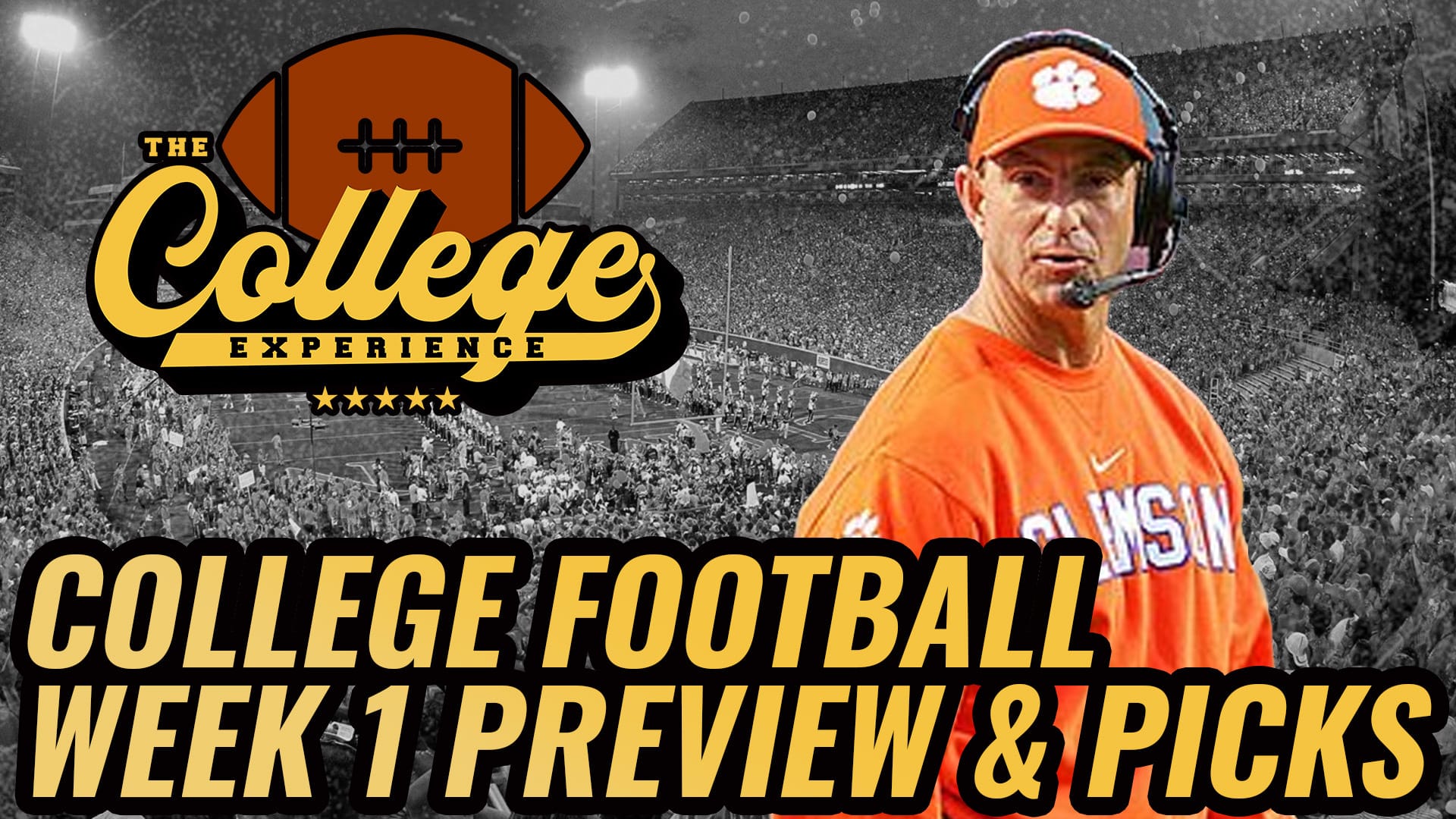Week 1 Preview & Picks (Sat, Sun & Mon) | The College Football Experience (Ep. 1736)