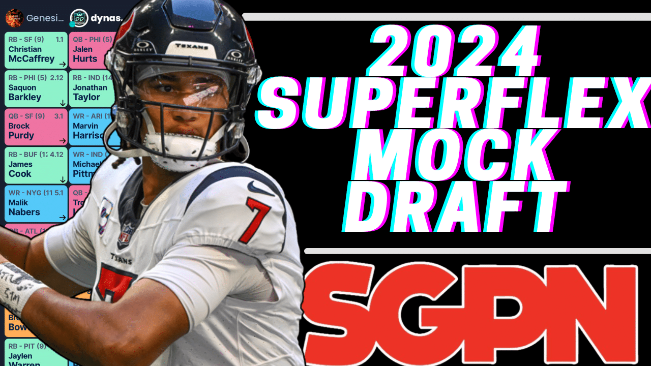 Fantasy Football Rankings and Draft Strategies in a 2024 Superflex Mock Draft