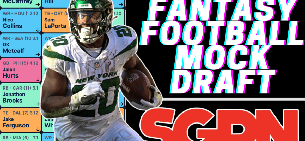 2024 Fantasy Football Mock Draft - Draft Strategies - Rankings - Positional Trends