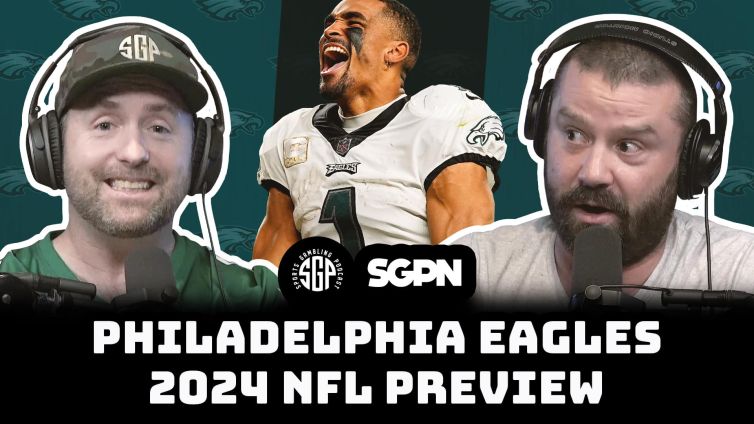 2024 Philadelphia Eagles Season Preview