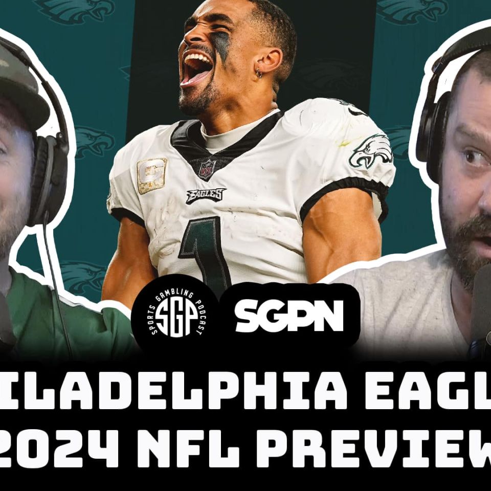 2024 Philadelphia Eagles Season Preview
