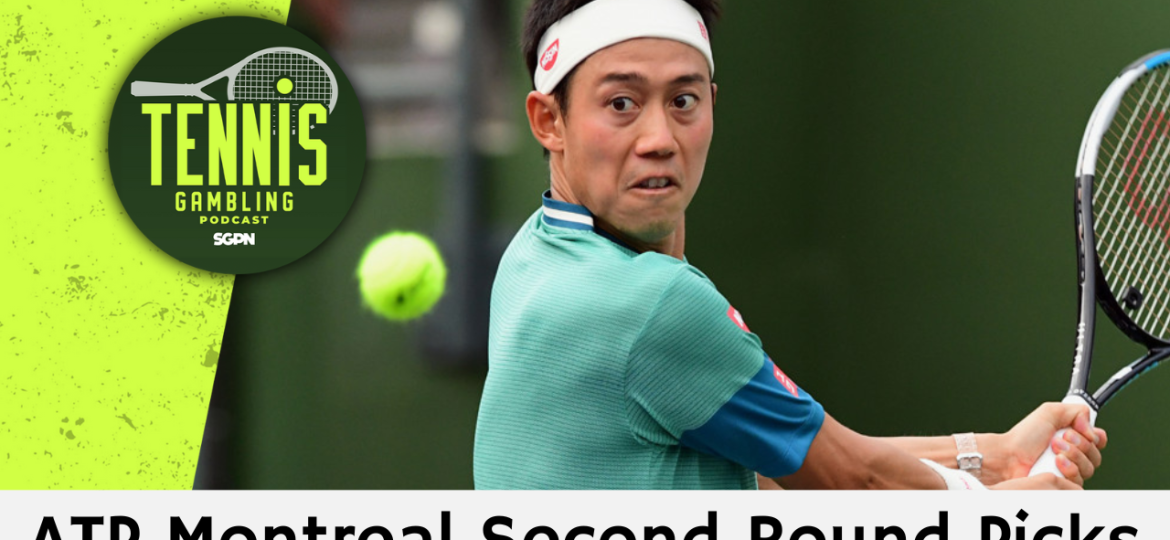 ATP Montreal Second Round Picks – 8/8/24 | Tennis Gambling Podcast (Ep. 328)