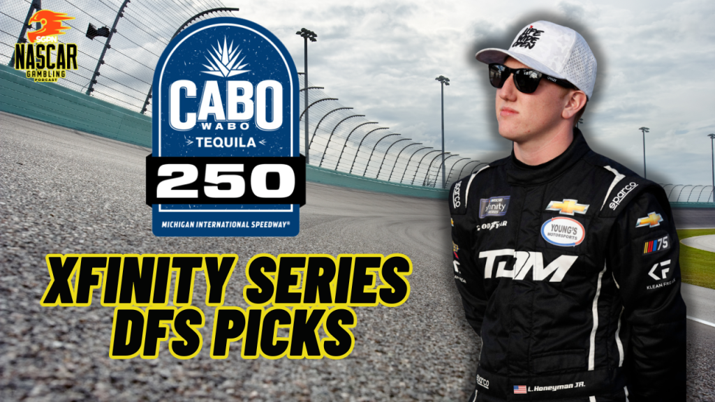 Cabo Wabo 250 DFS Picks 2024 I NASCAR Gambling Podcast (Ep. 479)