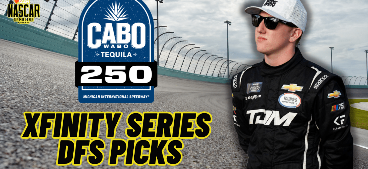 Cabo Wabo 250 DFS Picks 2024 I NASCAR Gambling Podcast (Ep. 479)
