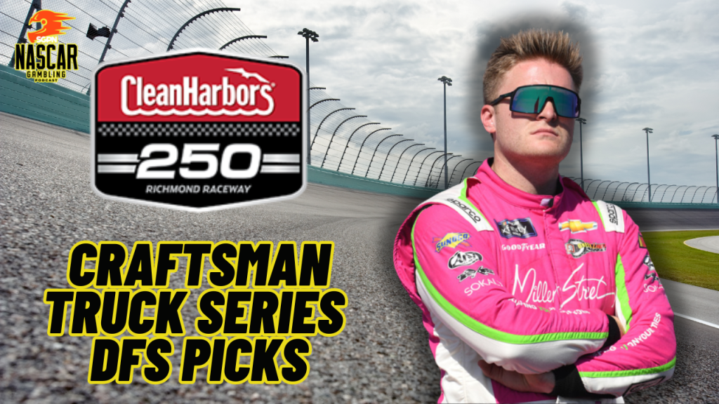 Clean Harbors 250 DFS Picks 2024 I NASCAR Gambling Podcast (Ep. 472)