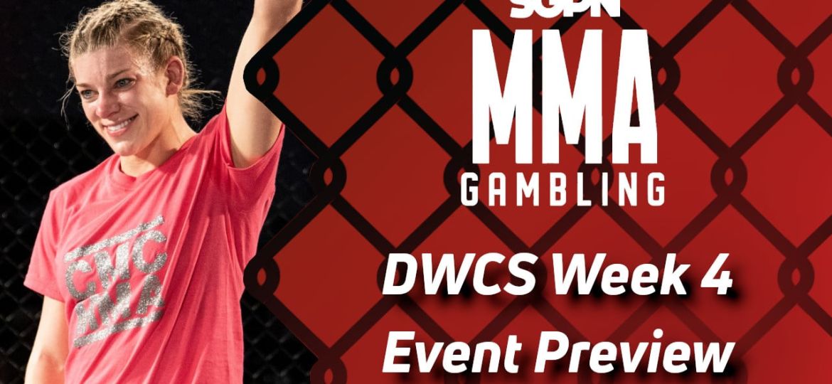 Dana White's Contender Series: Week 4 Betting Guide (How Do You Pronounce FAC?) | MMA Gambling Podcast (Ep.643)