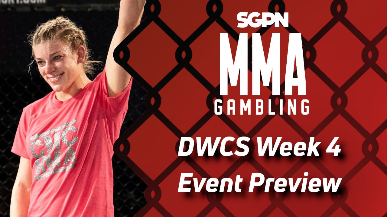Dana White's Contender Series: Week 4 Betting Guide (How Do You Pronounce FAC?) | MMA Gambling Podcast (Ep.643)