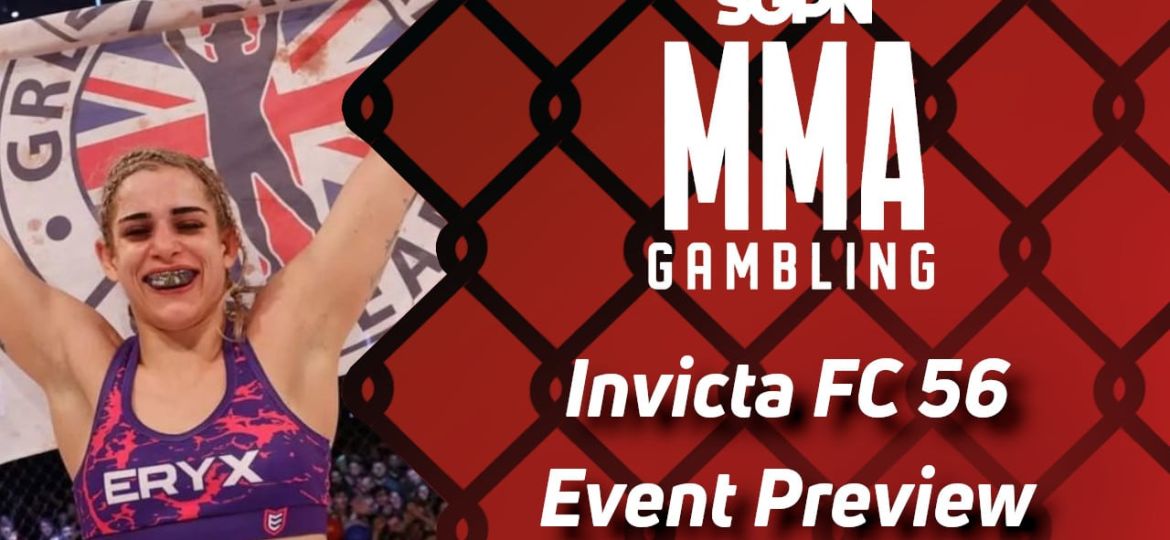 Invicta FC 56 Betting Guide (All About Gumby's Unit) | MMA Gambling Podcast (Ep.626)