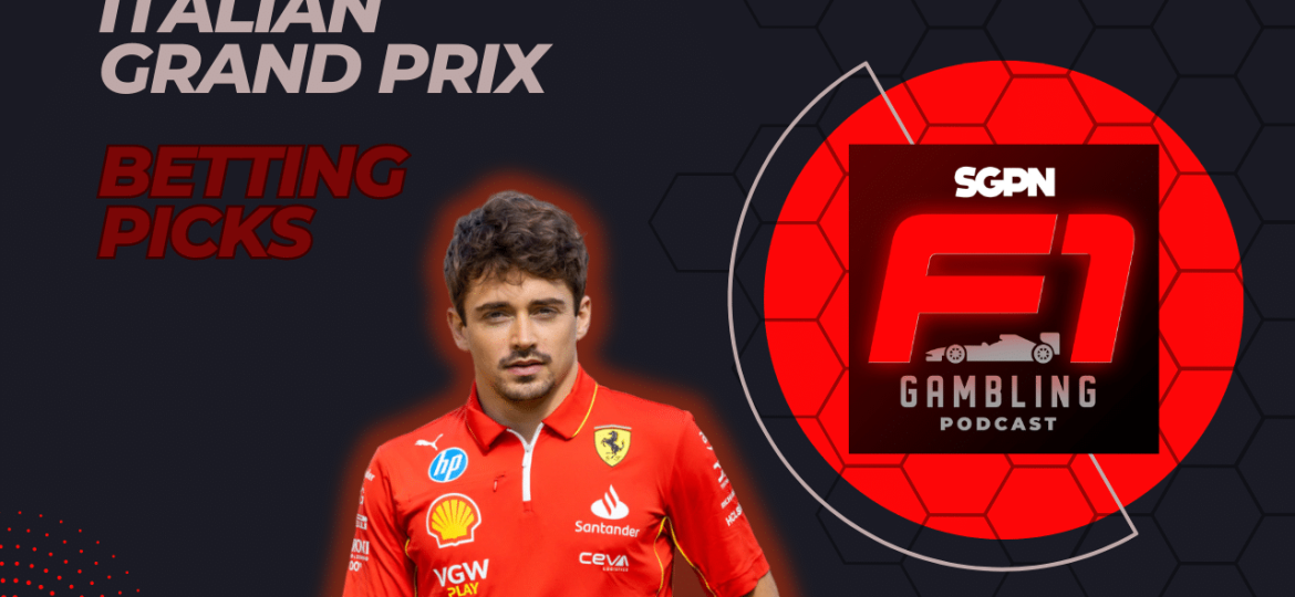 Italian Grand Prix 2024 Betting Picks I F1 Gambling Podcast (Ep. 68)