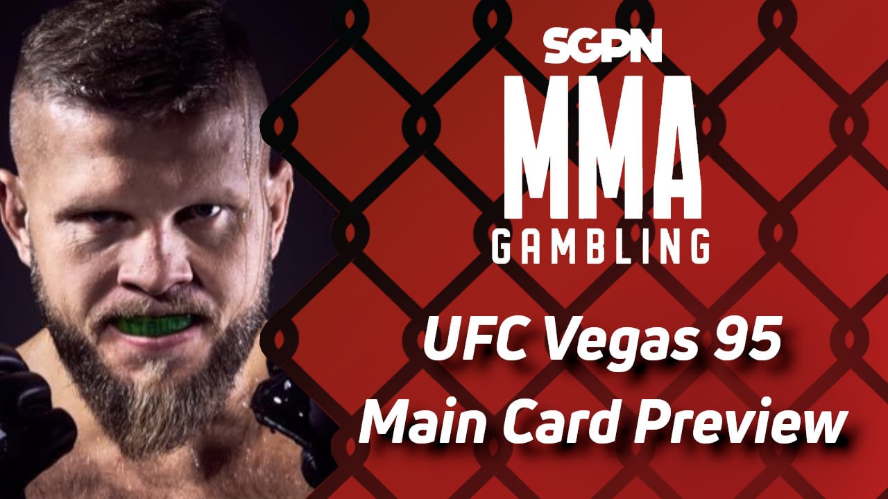 UFC Vegas 95 Main Card Betting Guide (He's From Down Under) | MMA Gambling Podcast (Ep.628)