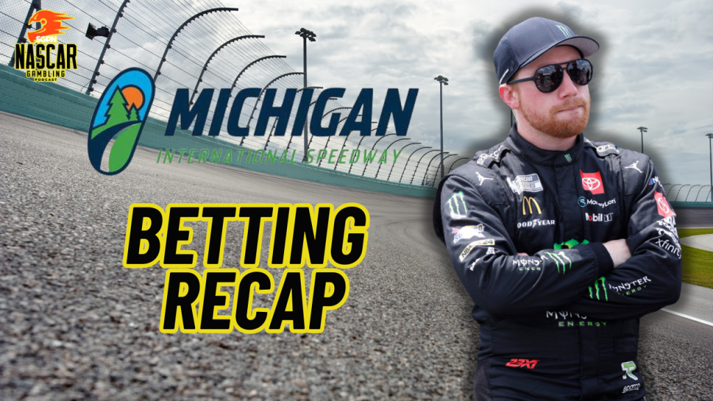 Michigan NASCAR 2024 Weekend Betting Recap I NASCAR Gambling Podcast (Ep. 480)