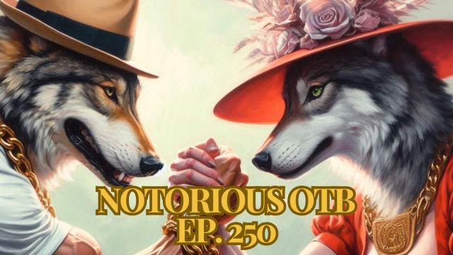 NOTB EP. 250